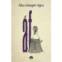Af - Ahu Güngör Ağca