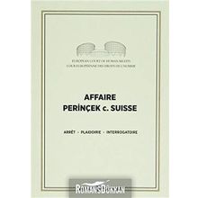 Affaire Perinçek c. Suisse - Cüneyt Akalın