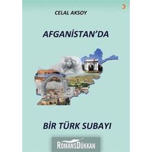 Afganistan'da Bir Türk Subayı - Celal Aksoy