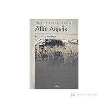 AFIFE ANJELIK - RECAIZADE M .EKREM