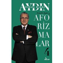 Aforizmalar 4 - İsmail Hakkı Aydın