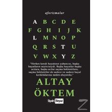 Aforizmalar - Altay Öktem