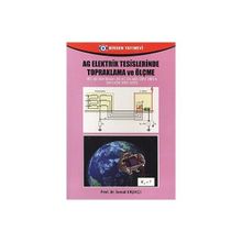 AG Elektrik Tesislerinde Topraklama ve Ölçme - İsmail Kaşıkçı