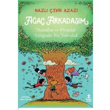 Ağaç Arkadaşım - Nazlı Çevik Azazi