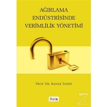 Ağırlama Endüstrisinde Verimlilik Yönetimi - Bahar Taner