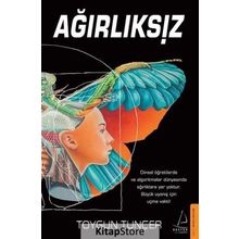 Ağırlıksız - Toygun Tunçer
