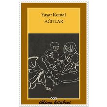 AĞITLAR - YAŞAR KEMAL