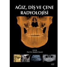 Ağız Diş Ve Çene Radyolojisi - Nobel Tıp Kitabevleri