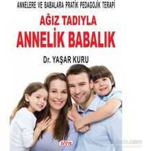 Ağız Tadıyla Annelik Babalık - psk yasar kuru