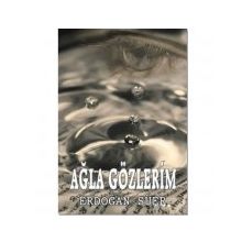 Ağla Gözlerim - Erdoğan Süer