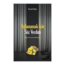 Ağlamamak İçin Söz Verdim - Yasemin Bağcı - İkinci Adam Yayınları