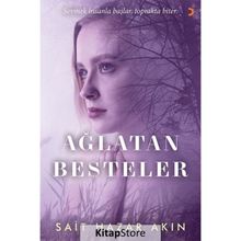 Ağlatan Besteler - Sait Hazar Akın