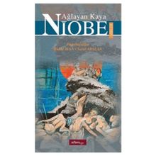 Ağlayan Kaya Niobe Şiirler - Hakkı Avan Seval Arslan