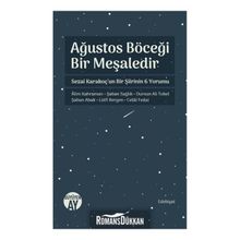 Ağustos Böceği Bir Meşaledir - Kolektif