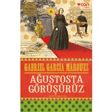 Ağustosta Görüşürüz - Gabriel Garcia Marquez