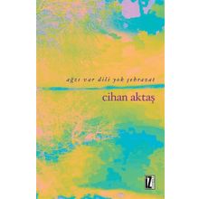 AĞZI VAR DILI YOK ŞEHRAZAT - CIHAN AKTAŞ