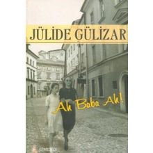 AH BABA AH! - JÜLİDE GÜLİZAR