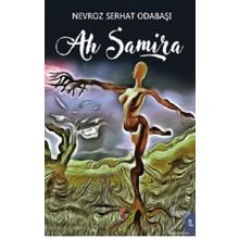 Ah Samira - Nevroz Serhat Odabaşı