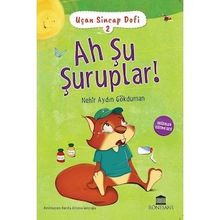 Ah Şu Şuruplar! - Uçan Sincap Dofi 2 - Nehir Aydın Gökduman