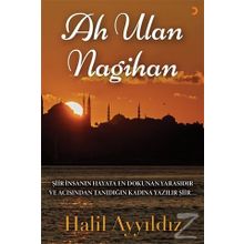 Ah Ulan Nagihan - Halil Ayyıldız