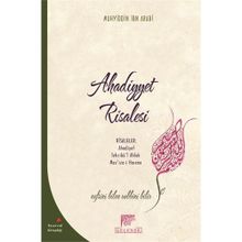Ahadiyyet Risalesi - Muhyiddin İbni Arabi