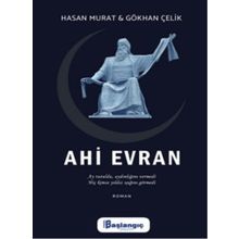 Ahi Evran - Hasan Murat - Gökhan Çelik