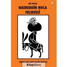 Ahi Evran Nasreddin Hoca Felsefesi - Prof. Dr. Sait Kapıcıoğlu