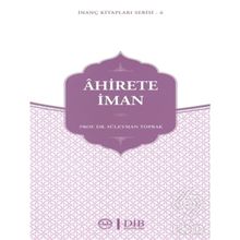 Ahirete İman - Prof. Dr. Süleyman Toprak