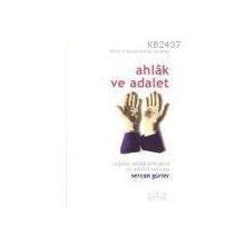 AHLAK VE ADALET - SERCAN GÜRLER