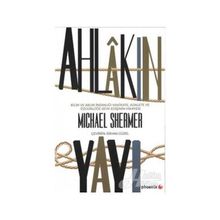 Ahlakın Yayı - Michael Shermer
