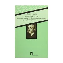Ahmet Haşim Bütün Şiirleri - Ahmet Haşim Dergah Yayınları