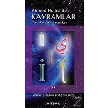 Ahmet Hulusi'de Kavramlar İ-3 - Asuman Bayrakçı