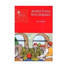 Ahmet Vatan Sana Emanet Adil Karagöz DİYANET VAKFI YAYINLARI