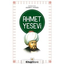 Ahmet Yesevi - Ahmet Demir