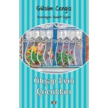 AHŞAP EVIN ÇOCUKLARI - GÜLSÜM CENGIZ
