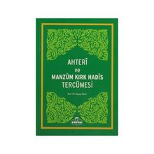 Ahteri ve Manzum Kırk Hadis Tercümesi - Recep Dikici