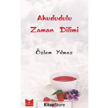 Ahududulu Zaman Dilimi - Özlem Yılmaz