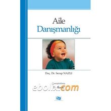 AILE DANIŞMANLIĞI - SERAP NAZLI