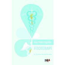 Aile Hekimliğinde Fitoterapi - İbrahim Etiz Metin