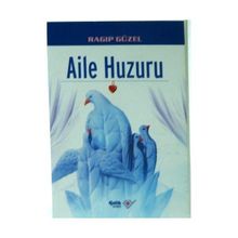 AILE HUZURU - RAGIP GÜZEL