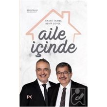Aile İçinde - Hayati İnanç - Profil Kitap