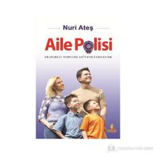 AILE POLISI - NURI ATEŞ