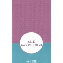 Aile Sıkça Sorulanlar - Diyanet İşleri Başkanlığı