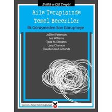 Aile Terapisinde Temel Beceriler / Claudia Grauf Grounds