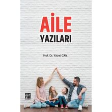 Aile Yazıları - Yücel Can