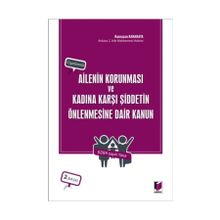 Ailenin Korunması ve Kadına Karşı Şiddetin Önlenmesine Dair Kanun - Mehmet Şerif Sağıroğlu