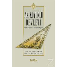 Ak Koyunlu Devleti - İlhan Erdem