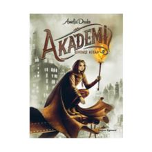 Akademi - 1. Kitap - Amelia Drake