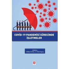Akademik Kitaplar Covid-19 Pandemisi Sürecinde İşletmeler Ekin Basım Yayın