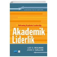 Akademik Liderlik - Reframing Academic Leadershiperlik - Nobel Yayınevi